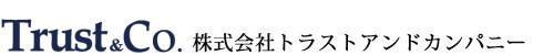 株式会社トラストアンドカンパニー